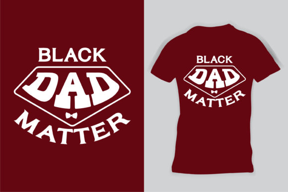 Black Dad Matter T-Shirt for Father Day Review