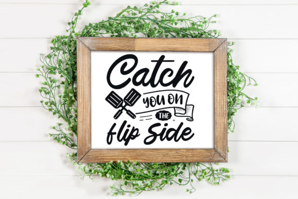 Catch You on the Flip Side SVG: A Designer’s Perspective