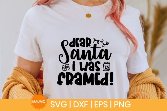 Dear Santa I Was Framed Christmas Quote Review
