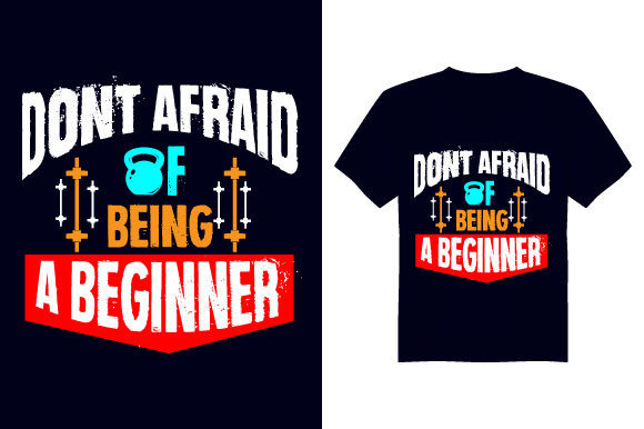Don't Afraid Gym T-Shirt Design Review for Real Projects