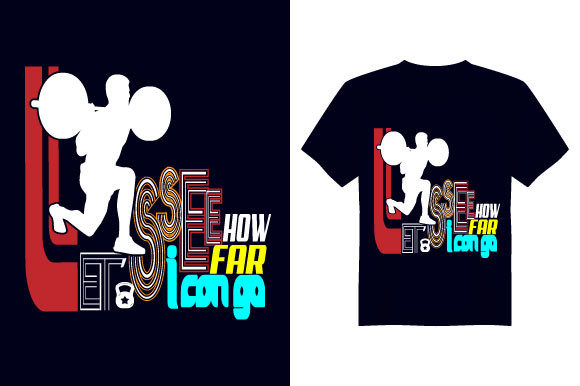 I Can Go Gym T Shirt Design Review