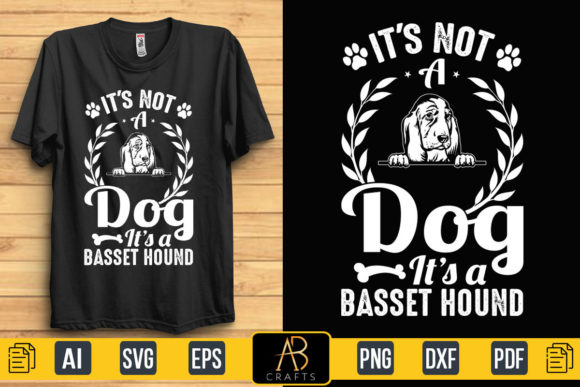 It’s a Basset Hound Dog T-Shirt Quote Review