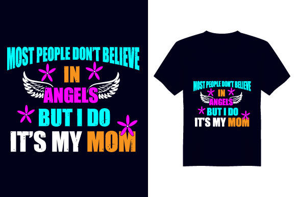 It’s My Mom Mother T-Shirt Design Review