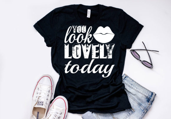 Makeup Quote Design You Look Lovely Today