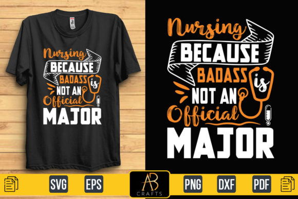 Nursing Because Badass Quote Sublimation