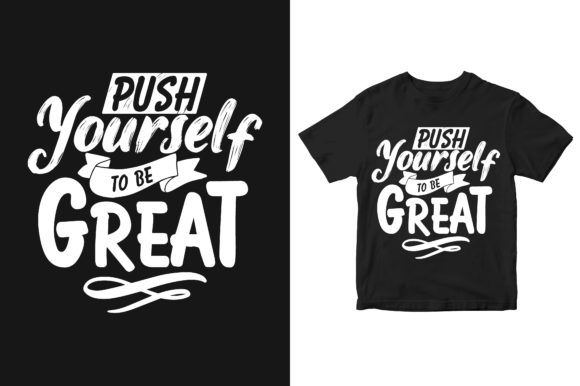 Push Your Self Typography T-shirt Design Review