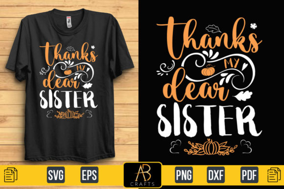 Thanks My Dear Sister Quote T Shirt Design Review