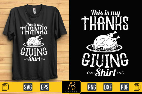 This Is My Thanks Giving Shirt Quote